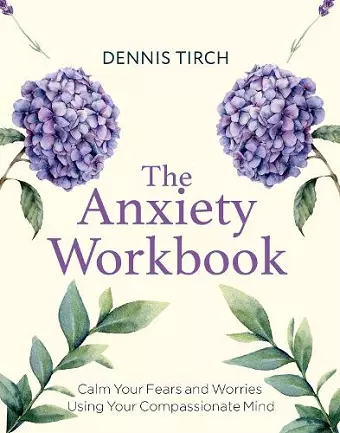 The Anxiety Workbook cover