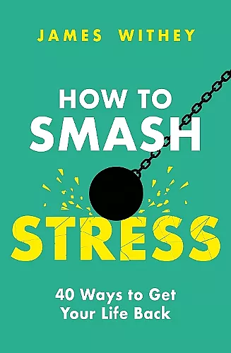 How to Smash Stress cover