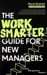 The Work Smarter Guide for New Managers cover