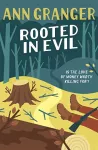 Rooted in Evil (Campbell & Carter Mystery 5) cover