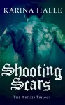 Shooting Scars (The Artists Trilogy 2) cover