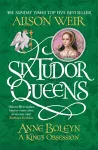 Six Tudor Queens: Anne Boleyn, A King's Obsession packaging