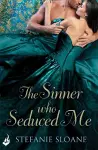 The Sinner Who Seduced Me: Regency Rogues Book 3 cover