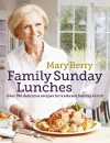 Mary Berry's Family Sunday Lunches cover