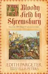 A Bloody Field by Shrewsbury cover