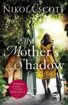 My Mother's Shadow: The gripping novel about a mother's shocking secret cover