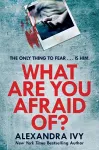 What Are You Afraid Of? cover
