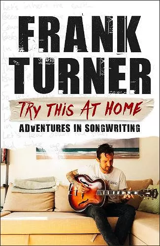 Try This At Home: Adventures in songwriting cover