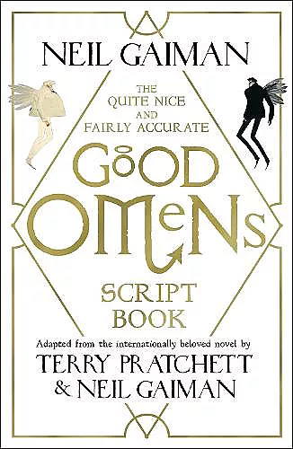 The Quite Nice and Fairly Accurate Good Omens Script Book cover