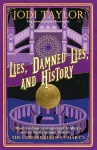 Lies, Damned Lies, and History cover