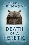 Death of a Heretic  (Sister Fidelma Mysteries Book 33) cover