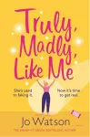 Truly, Madly, Like Me cover