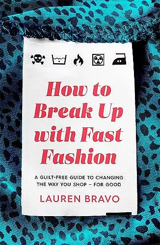 How To Break Up With Fast Fashion cover