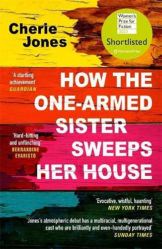 How the One-Armed Sister Sweeps Her House cover