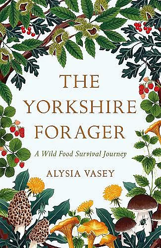The Yorkshire Forager cover