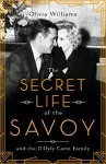 The Secret Life of the Savoy cover