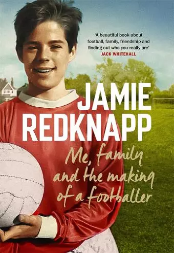 Me, Family and the Making of a Footballer cover