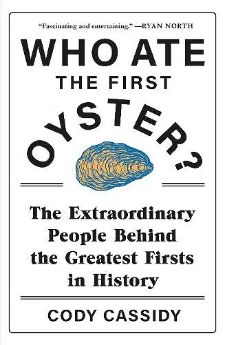 Who Ate the First Oyster? cover
