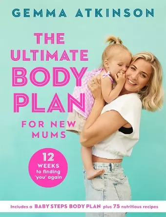 The Ultimate Body Plan for New Mums cover