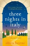 Three Nights in Italy: a hilarious and heart-warming story of love, second chances and the importance of not taking life for granted packaging