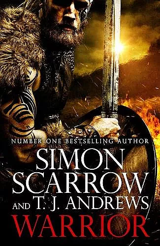 Warrior: The epic story of Caratacus, warrior Briton and enemy of the Roman Empire… cover