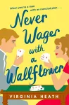 Never Wager with a Wallflower cover
