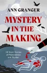 Mystery in the Making cover