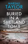 Buried in a Shetland Tomb cover