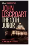The Thirteenth Juror (Dismas Hardy series, book 4) cover