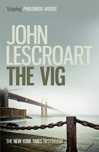 The Vig (Dismas Hardy series, book 2) cover