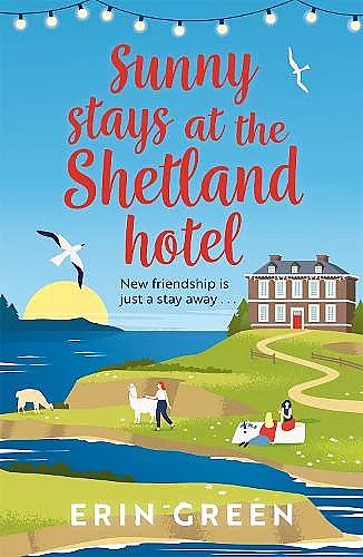 Sunny Stays at the Shetland Hotel cover