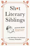 Shit Literary Siblings cover