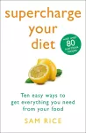 Supercharge Your Diet cover