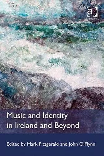 Music and Identity in Ireland and Beyond cover