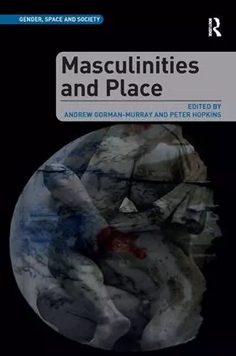 Masculinities and Place cover