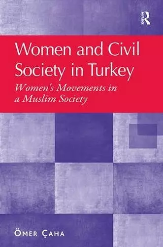 Women and Civil Society in Turkey cover