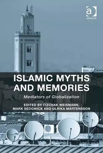 Islamic Myths and Memories cover