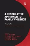 A Restorative Approach to Family Violence cover