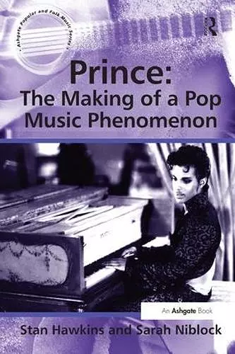 Prince: The Making of a Pop Music Phenomenon cover