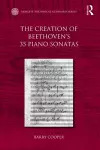 The Creation of Beethoven's 35 Piano Sonatas cover