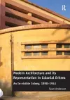 Modern Architecture and its Representation in Colonial Eritrea cover