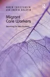 Migrant Care Workers cover