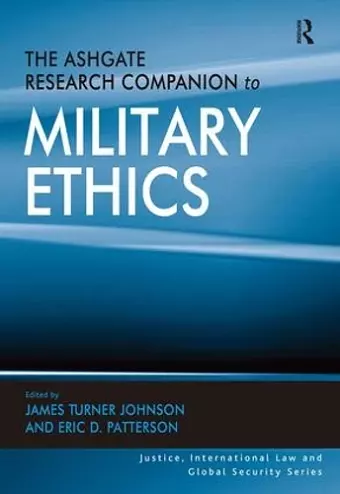 The Ashgate Research Companion to Military Ethics cover