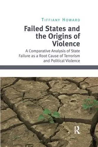 Failed States and the Origins of Violence cover