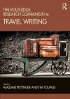 The Routledge Research Companion to Travel Writing cover