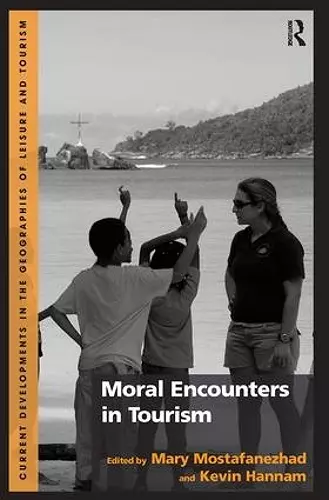 Moral Encounters in Tourism cover