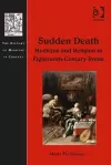 Sudden Death: Medicine and Religion in Eighteenth-Century Rome cover