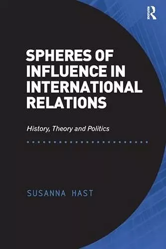 Spheres of Influence in International Relations cover