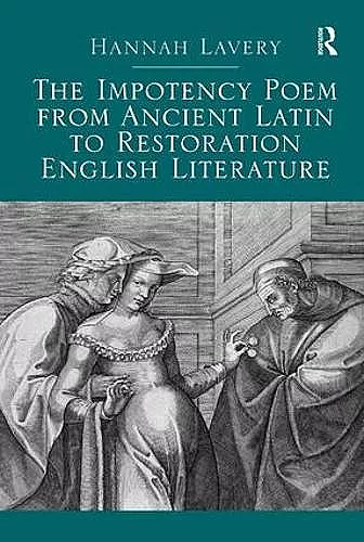 The Impotency Poem from Ancient Latin to Restoration English Literature cover