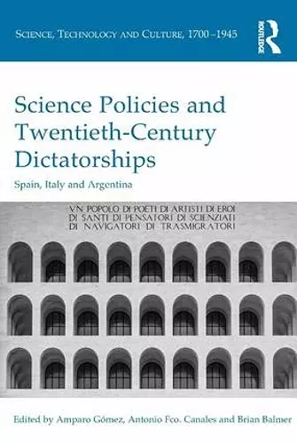 Science Policies and Twentieth-Century Dictatorships cover